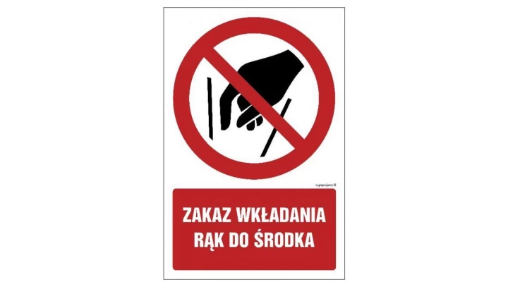 ZNAK - GC081 Zakaz wkładania rąk do środka 30 x 45 cm FS - Folia samoprzylepna foto.