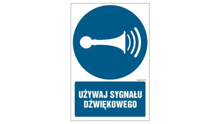 ZNAK - GL055 Używaj sygnału dźwiękowego 20 x 30 cm PN - Płyta 1mm