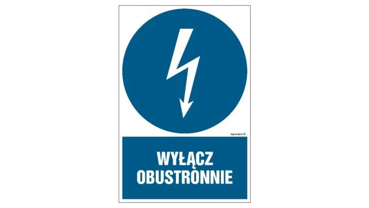 ZNAK - HE004 Wyłącz obustronnie 30 x 45 cm PN - Płyta 1mm