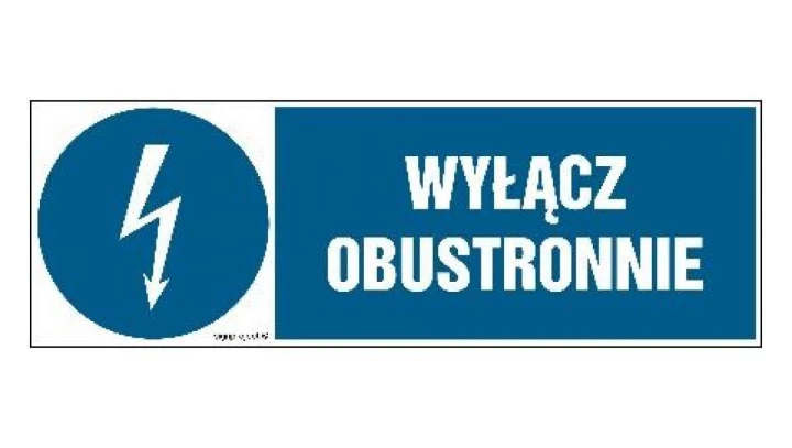 ZNAK - HF004 Wyłącz obustronnie 15 x 5 cm PN - Płyta 1mm