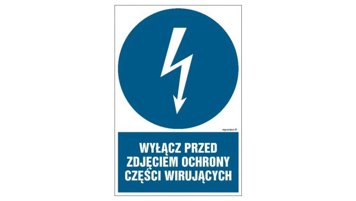 ZNAK - HE015 Wyłącz przed zdjęciem ochrony wirujących części - opakowanie 10 sztuk 5 x 7,5 cm PN - Płyta 1mm