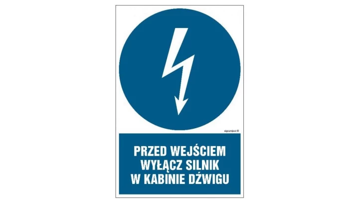 ZNAK - HE008 Przed wejściem wyłącz silnik w kabinie dźwigu - arkusz 9 naklejek 5 x 7,5 cm FN - Folia samoprzylepna