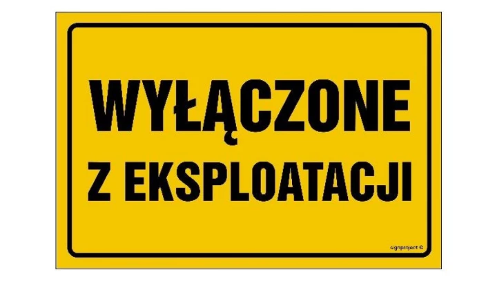 ZNAK - NC075 Wyłączone z eksploatacji 30 x 20 cm BN - Płyta żółta 0,6mm