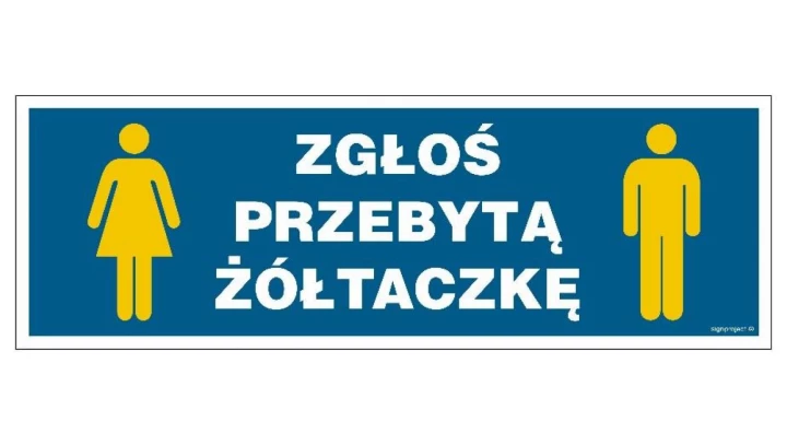 ZNAK - NC111 Zgłoś przebytą żółtaczkę 30 x 10 cm FN - Folia samoprzylepna