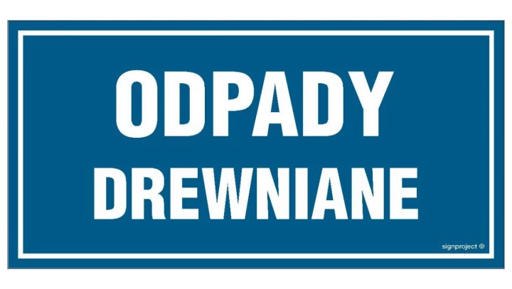 ZNAK - OA107 Odpady z drewna 80 x 40 cm PN - Płyta 1mm