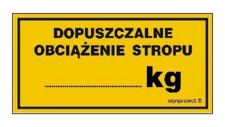 ZNAK - NC081 Dopuszczalne obciążenie stropu .......kg - arkusz 6 naklejek 10 x 5 cm FN - Folia samoprzylepna