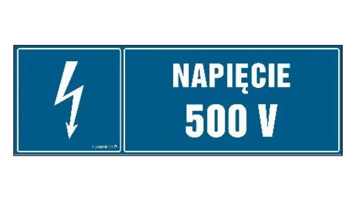 ZNAK - HI002 Napięcie 500 V 30 x 10 cm PN - Płyta 1mm