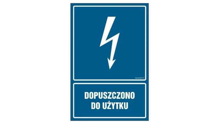 ZNAK - HG017 Dopuszczono do użytku 20 x 30 cm PN - Płyta 1mm