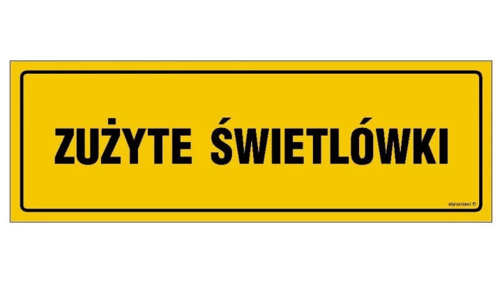 ZNAK - NC126 Zużyte świetlówki 90 x 30 cm FN - Folia samoprzylepna