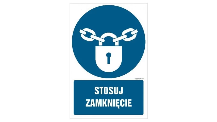 ZNAK - GL016 Stosuj zamknięcie - opakowanie 10 sztuk 5 x 7,5 cm TS - Płyta TD foto.