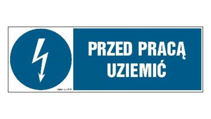 ZNAK - HF005 Przed pracą uziemić 20 x 6,7 cm FN - Folia samoprzylepna