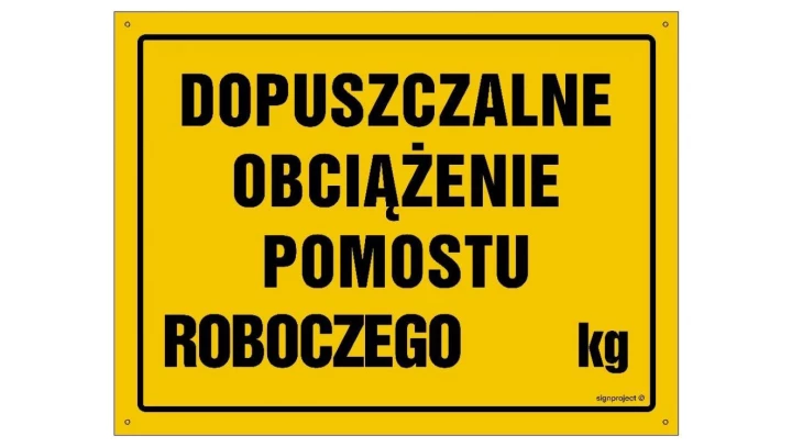 ZNAK - OA054 Dopuszczalne obciążenie pomostu roboczego 45 x 32 cm FN - Folia samoprzylepna