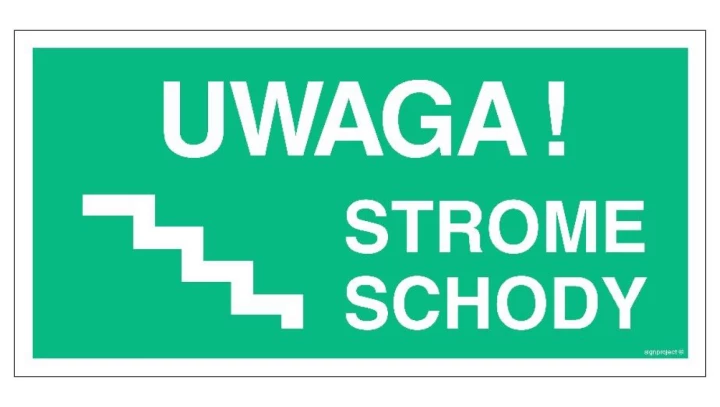 ZNAK - AC025 Uwaga! Strome schody lewostronne 80 x 40 cm TS - Płyta TD foto.