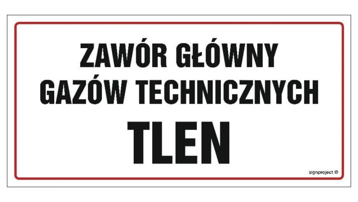 ZNAK - NC105 Zawór główny gazów technicznych Tlen 30 x 15 cm FN - Folia samoprzylepna