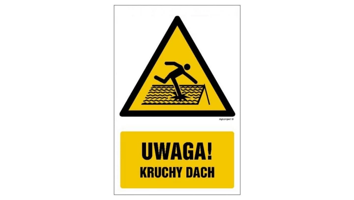 ZNAK - GF016 Uwaga! Kruchy dach 30 x 45 cm KS - Folia podłogowa foto.