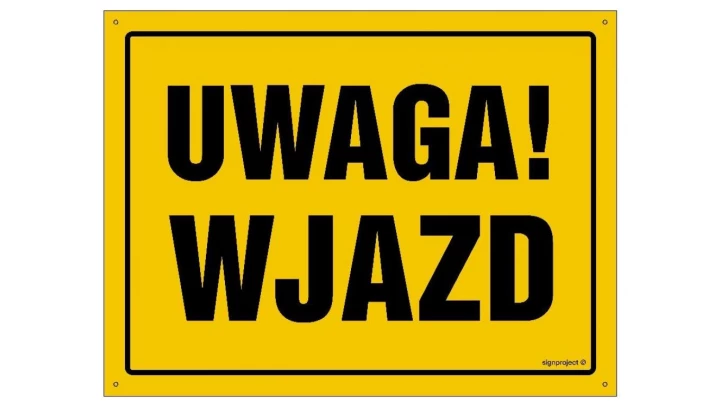 ZNAK - OA150 Uwaga! Wjazd 60 x 43 cm FN - Folia samoprzylepna