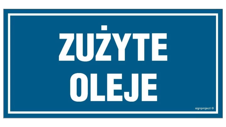 ZNAK - OA154 Zużyte oleje 40 x 20 cm PN - Płyta 1mm