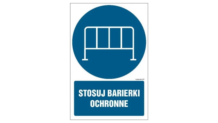ZNAK - GL040 Stosuj barierki ochronne 25 x 37,5 cm PN - Płyta 1mm