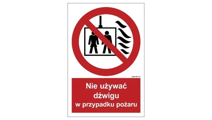 ZNAK - BB020 Nie używać dźwigu w przypadku pożaru 15 x 22,2 cm PS - Płyta 1mm foto.