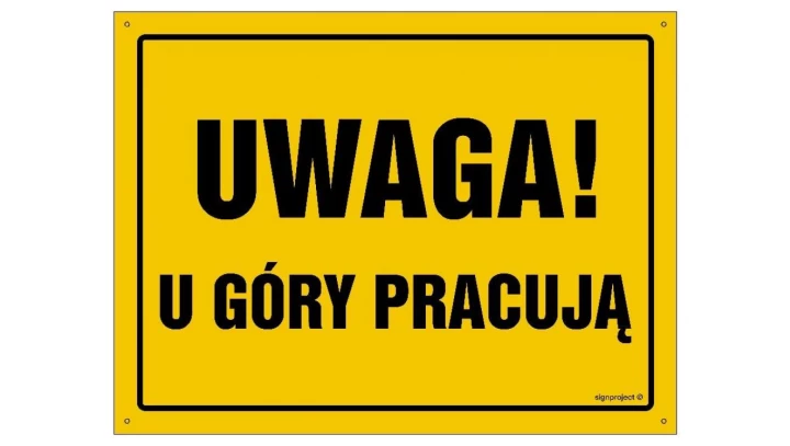 ZNAK - OA016 Uwaga! Roboty na rusztowaniu 80 x 57 cm BN - Płyta żółta 0,6mm