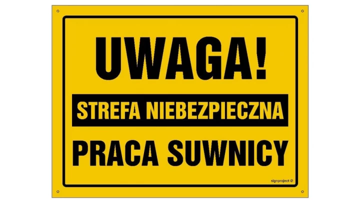ZNAK - OA121 Uwaga! Strefa niebezpieczna Praca suwnicy 60 x 43 cm FN - Folia samoprzylepna