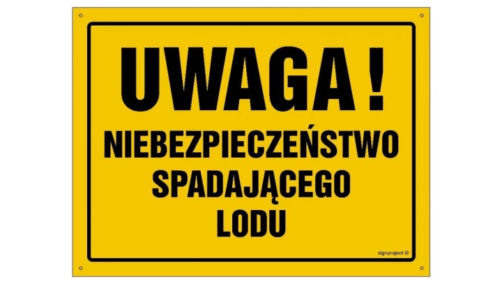 ZNAK - OA080 Uwaga! Niebezpieczeństwo spadającego lodu 35 x 25 cm BN - Płyta żółta 0,6mm