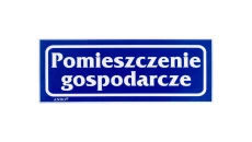 Samoprzylepna tabliczka ostrzegawcza /POMIESZCZENIE GOSPODARCZE/ 20/T/F