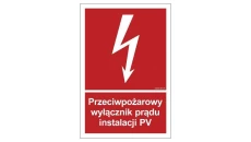 ZNAK - BC145 Przeciwpożarowy wyłącznik prądu instalacji PV 10 x 14,8 cm PN - Płyta 1mm