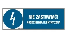 ZNAK - HF021 Nie zastawiać! Rozdzielnia elektryczna 15 x 5 cm FN - Folia samoprzylepna