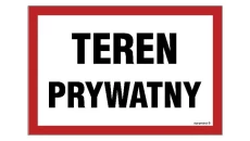ZNAK - NC031 Teren prywatny wstęp wzbroniony 75 x 50 cm PN - Płyta 1mm