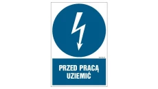 ZNAK - HE005 Przed pracą uziemić 15 x 22,5 cm PN - Płyta 1mm