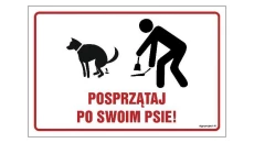 ZNAK - NC132 Posprzątaj po swoim psie 45 x 30 cm PN - Płyta 1mm