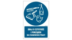 ZNAK - GL035 Dbaj o czystość i porządek na stanowisku pracy 30 x 45 cm TS - Płyta TD foto.