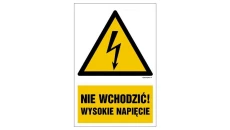 ZNAK - HA026 Nie wchodzić wysokie napięcie 30 x 45 cm PN - Płyta 1mm