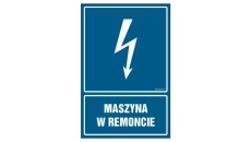 ZNAK - HG029 Maszyna w remoncie 35 x 52,5 cm FN - Folia samoprzylepna