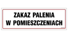 ZNAK - NC050 Zakaz palenia w pomieszczeniach 30 x 10 cm PN - Płyta 1mm