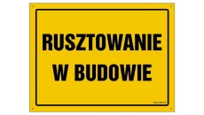 ZNAK - OA173 Rusztowanie w budowie 35 x 25 cm BN - Płyta żółta 0,6mm