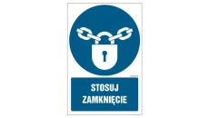 ZNAK - GL016 Stosuj zamknięcie - opakowanie 10 sztuk 5 x 7,5 cm TS - Płyta TD foto.