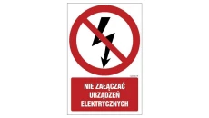 ZNAK - GC019 Nie załączać urządzeń elektrycznych 50 x 75 cm FS - Folia samoprzylepna foto.