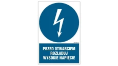 ZNAK - HE006 Przed otwarciem rozładuj wysokie napięcie 50 x 75 cm FN - Folia samoprzylepna