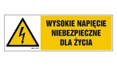 ZNAK - HB004 Wysokie napięcie niebezpieczne dla życia 45 x 15 cm FN - Folia samoprzylepna