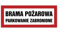 ZNAK - BC127 Brama pożarowa parkowanie zabronione 36 x 14 cm FS - Folia samoprzylepna foto.