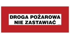 ZNAK - BC105 Droga pożarowa nie zastawiać 36 x 14 cm PS - Płyta 1mm foto.