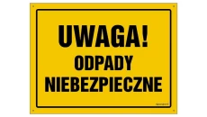 ZNAK - OA094 Uwaga! Odpady niebezpieczne 45 x 32 cm FN - Folia samoprzylepna