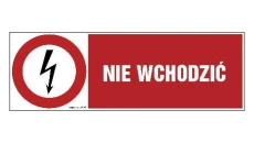 ZNAK - HD005 Nie wchodzić 20 x 6,7 cm FN - Folia samoprzylepna