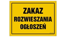 ZNAK - OA096 Zakaz rozwieszania ogłoszeń 45 x 32 cm BN - Płyta żółta 0,6mm