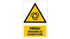 ZNAK - GF034 Uwaga! Uruchamia się automatycznie 25 x 37,5 cm TS - Płyta TD foto.