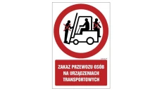 ZNAK - GC016 Zakaz przewozu osób na urządzeniach transportowych 20 x 30 cm PN - Płyta 1mm