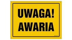 ZNAK - OA086 Uwaga! Awaria 45 x 32 cm BN - Płyta żółta 0,6mm