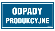 ZNAK - OA109 Odpady produkcyjne 30 x 15 cm PN - Płyta 1mm